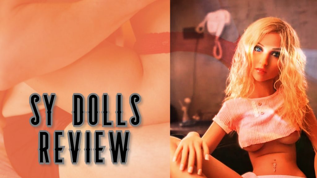 SY Dolls Review